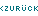 ZURUECK